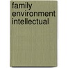 Family Environment Intellectual by Unknown