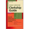 Family Medicine Clerkship Guide door Paul M. Paulman