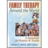 Family Therapy Around the World door William C. Nichols