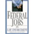 Federal Jobs In Law Enforcement