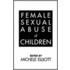 Female Sexual Abuse Of Children