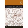 Feminist And Queer Legal Theory by Martha Albertson Fineman