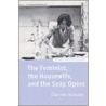 Feminist Housewife & Soap Ots P by Charlotte Brunsdon