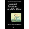 Feminist Revision and the Bible by Alicia Suskin Ostriker