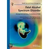 Fetal Alcohol Spectrum Disorder by Riley