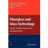 Fiberglass And Glass Technology door Onbekend