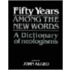 Fifty Years Among The New Words
