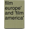 Film Europe' and 'Film America' door Onbekend