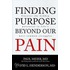 Finding Purpose Beyond Our Pain