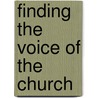 Finding The Voice Of The Church door George Dennis O'Brien