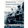 Fischerei in Schleswig-Holstein door Horst Schübeler
