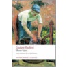 Flaubert:three Tales Owcn:ncs P door Gustave Flausbert