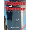 Flights of Terror (2nd Edition) door David Gero