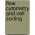 Flow Cytometry and Cell Sorting