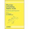 Fluorine-Containing Amino Acids door Valery P. Kukhar