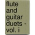 Flute and Guitar Duets - Vol. I