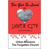 For God So Loved the Inner-City door Phil Mortensen