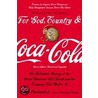 For God, Country, and Coca-Cola door Mark Pendergrast