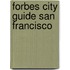 Forbes City Guide San Francisco