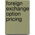 Foreign Exchange Option Pricing
