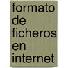 Formato de Ficheros En Internet by Tim Kientzle