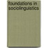Foundations in Sociolinguistics