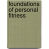 Foundations of Personal Fitness door Tinker D. Murray