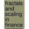 Fractals and Scaling in Finance by BenoîT.B. Mandelbrot
