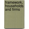 Framework, Households and Firms door Edmond Malinvaud