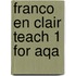 Franco En Clair Teach 1 For Aqa