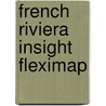 French Riviera Insight Fleximap door Onbekend