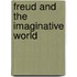 Freud and the Imaginative World