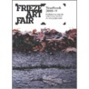 Frieze Art Fair Yearbook 2008-9 door Anna Starling