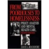 From Poorhouses to Homelessness door David A. Rochefort