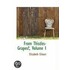 From Thistles-Grapes?, Volume I