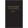 From Vikings To Normans Sohbi C door Wendy Davies