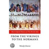 From Vikings To Normans Sohbi P door Wendy Davies