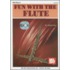 Fun With The Flute [with 2 Cds]