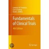 Fundamentals Of Clinical Trials door Lawrence M. Friedman