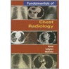 Fundamentals of Chest Radiology door Md Meholic Andrew