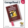 Garageband 2 The Missing Manual door David Pogue