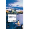 Gebrauchsanweisung für Dresden door Christine Gräfin von Brühl