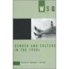 Gender and Culture in the 1950s by Unknown