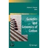 Genetics And Genomics Of Cotton by Unknown