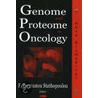 Genome And Proteome In Oncology door Onbekend