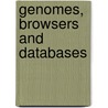 Genomes, Browsers and Databases door Peter Schattner