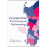 Geog Environment Epidemiology P by Cuzick English Elliott