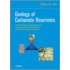 Geology Of Carbonate Reservoirs