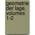 Geometrie Der Lage, Volumes 1-2
