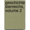 Geschichte Sterreichs, Volume 2 door Alfons Huber